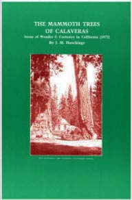The Mammoth Trees of Calaveras--scenes of wonder & curiosity. vist0050 front cover mini
